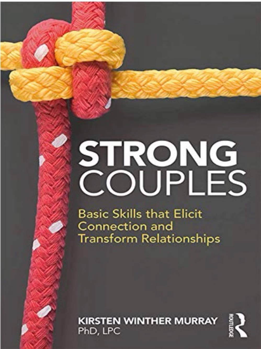 Strong Couples by Kirsten Winther Murray - Yellow & Red Cover